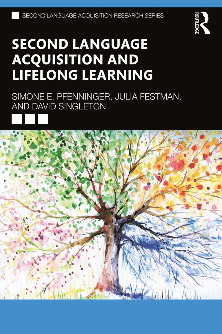 Second Language Acquisition and Lifelong Learning 1