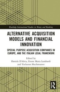 bokomslag Alternative Acquisition Models and Financial Innovation