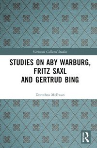 bokomslag Studies on Aby Warburg, Fritz Saxl and Gertrud Bing