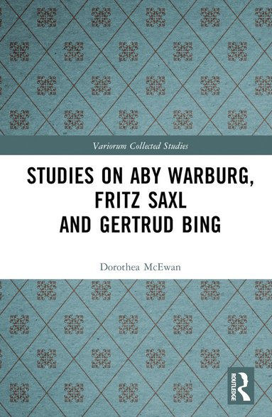 bokomslag Studies on Aby Warburg, Fritz Saxl and Gertrud Bing