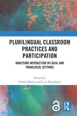 Plurilingual Classroom Practices and Participation