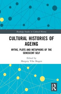 bokomslag Cultural Histories of Ageing