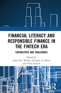 bokomslag Financial Literacy and Responsible Finance in the FinTech Era