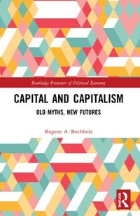 bokomslag Capital and Capitalism