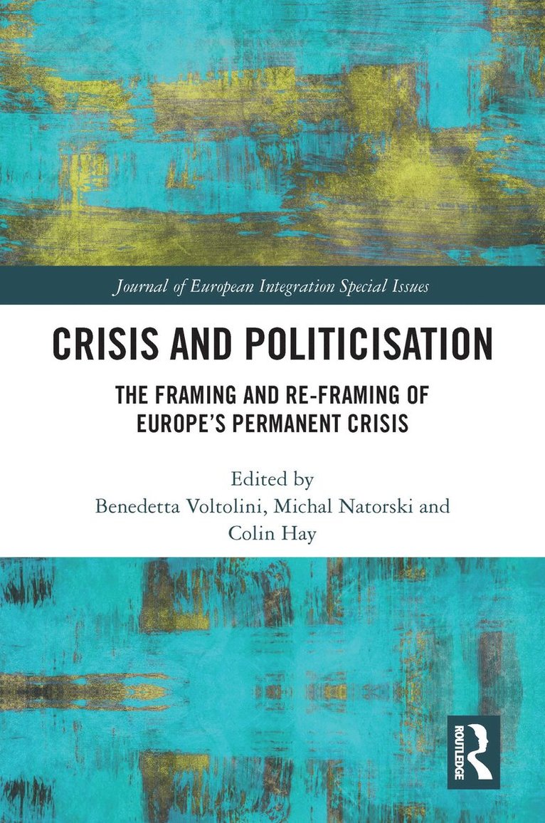 Crisis and Politicisation 1