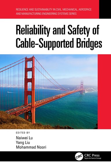 bokomslag Reliability and Safety of Cable-Supported Bridges