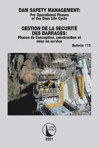 bokomslag Dam Safety Management / Gestion de la Scurit des Barrages