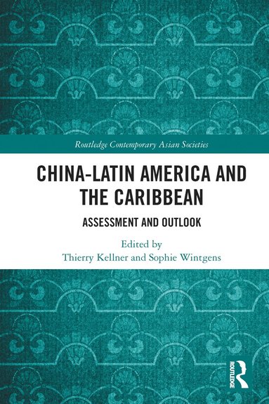 bokomslag China-Latin America and the Caribbean