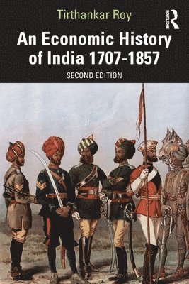 bokomslag An Economic History of India 17071857