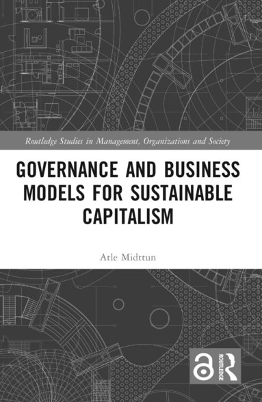 bokomslag Governance and Business Models for Sustainable Capitalism