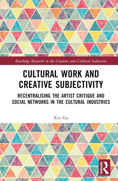 bokomslag Cultural Work and Creative Subjectivity