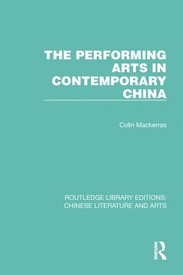 The Performing Arts in Contemporary China 1