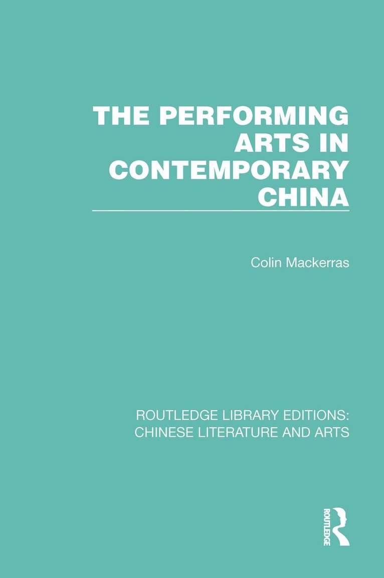 The Performing Arts in Contemporary China 1