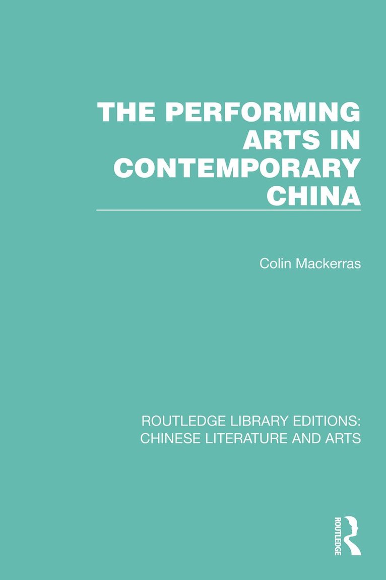 The Performing Arts in Contemporary China 1