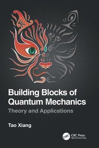 bokomslag Building Blocks of Quantum Mechanics