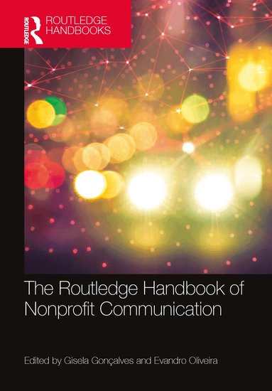 Gisela Gonçalves, Evandro Oliveira - Routledge Handbook of Nonprofit Communication, Inbunden