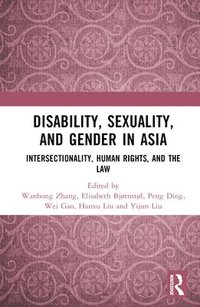 bokomslag Disability, Sexuality, and Gender in Asia