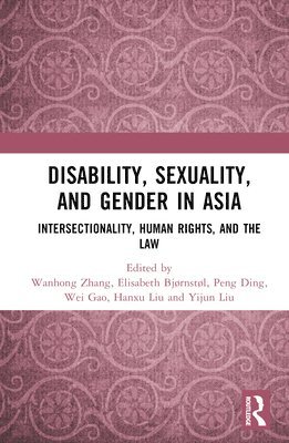 bokomslag Disability, Sexuality, and Gender in Asia