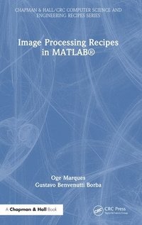 bokomslag Image Processing Recipes in MATLAB