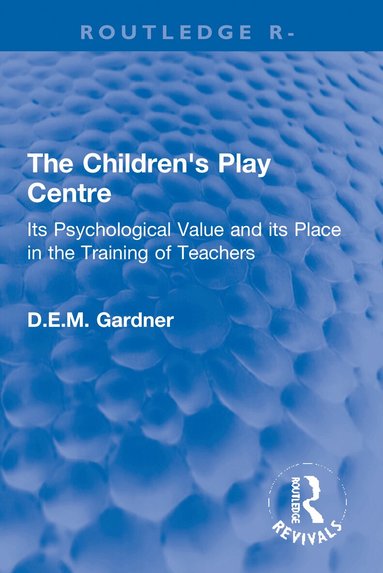D.E.M. Gardner - Children's Play Centre, Häftad