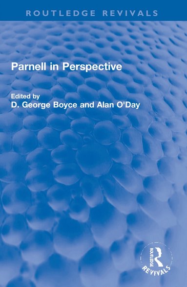 D. George Boyce, Alan O'Day - Parnell in Perspective, Häftad