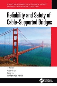 bokomslag Reliability and Safety of Cable-Supported Bridges
