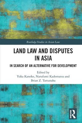 bokomslag Land Law and Disputes in Asia