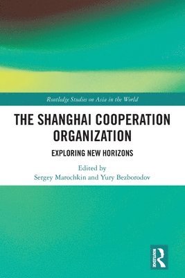 bokomslag The Shanghai Cooperation Organization