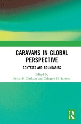 bokomslag Caravans in Global Perspective
