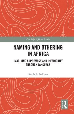 Naming and Othering in Africa 1