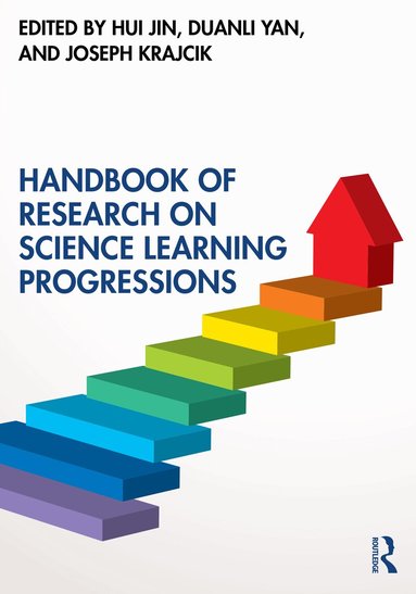 Hui Jin, Duanli Yan, Joseph Krajcik - Handbook of Research on Science Learning Progressions, Häftad