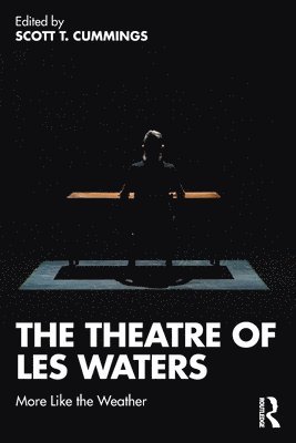 The Theatre of Les Waters 1