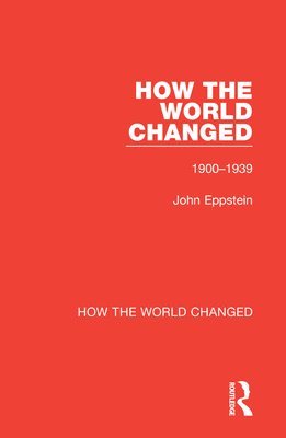 How the World Changed 1