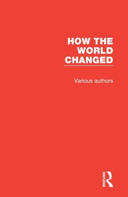 How the World Changed 1