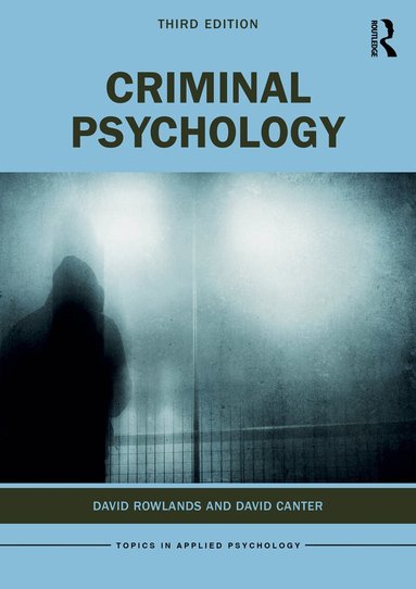 David Rowlands, David Canter - Criminal Psychology, Inbunden
