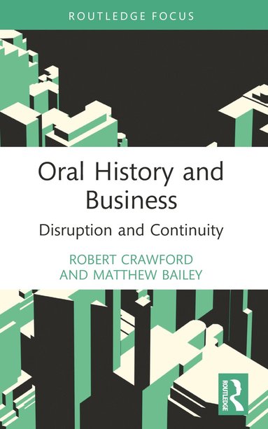 bokomslag Oral History and Business