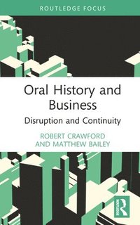 bokomslag Oral History and Business