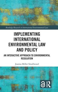 bokomslag Implementing International Environmental Law and Policy