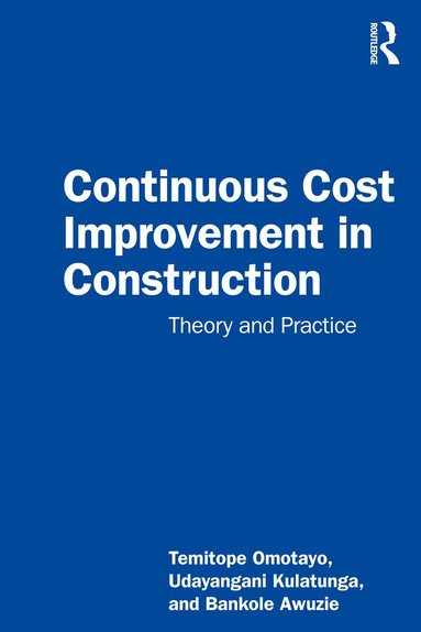 bokomslag Continuous Cost Improvement in Construction