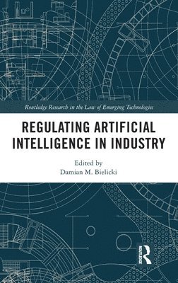 bokomslag Regulating Artificial Intelligence in Industry