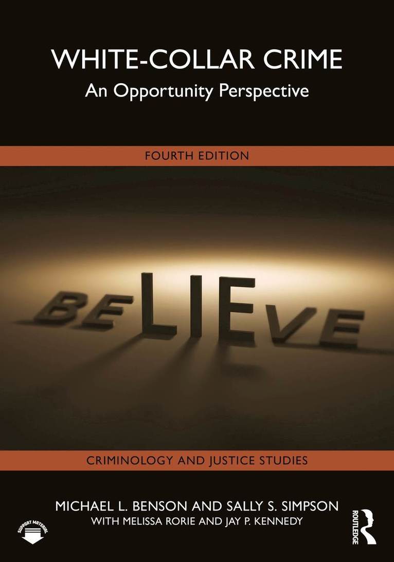Michael L. Benson, Sally S. Simpson, Melissa Rorie, Jay P. Kennedy, USA) Benson, Michael L. (University of Cincinnati, USA) Simpson, Sally S. (University of Maryland, College Park - White-Collar Crime, Häftad