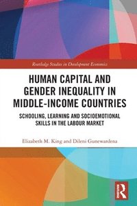bokomslag Human Capital and Gender Inequality in Middle-Income Countries