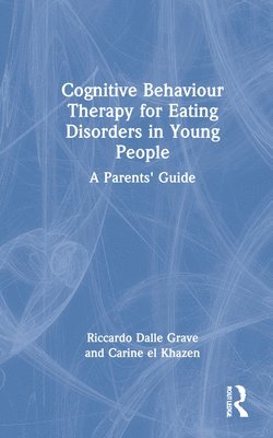 Cognitive Behaviour Therapy for Eating Disorders in Young People 1