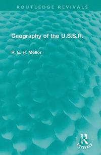 bokomslag Geography of the U.S.S.R