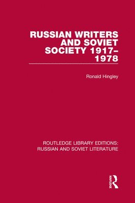 Russian Writers and Soviet Society 19171978 1