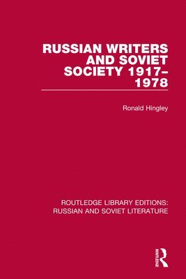 Russian Writers and Soviet Society 19171978 1