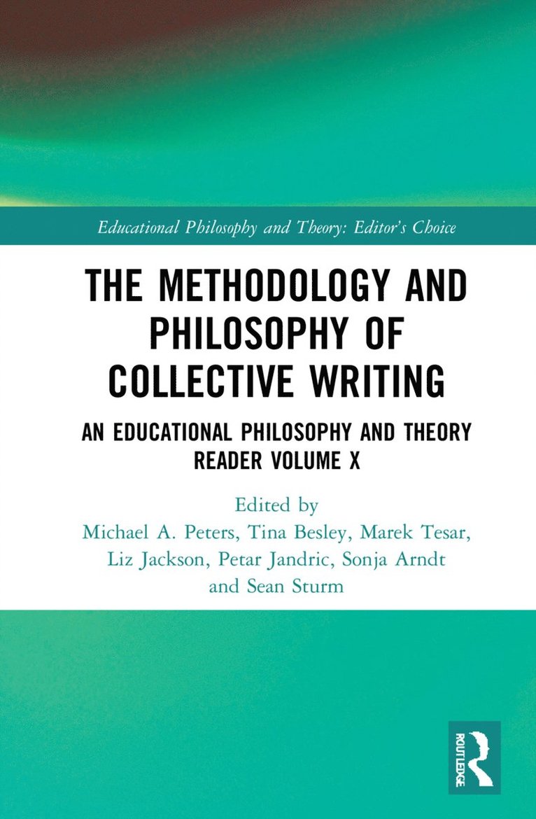 The Methodology and Philosophy of Collective Writing 1