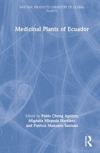 bokomslag Medicinal Plants of Ecuador