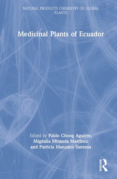 bokomslag Medicinal Plants of Ecuador