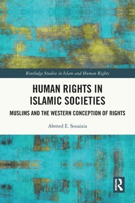 Human Rights in Islamic Societies 1